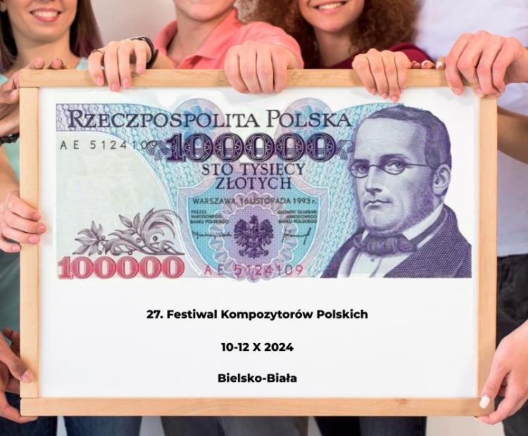 Stanisław Moniuszko na starym banknicie 10000 złotych jako zapowiedź 27 Festiwalu Kompozytorów Polskich